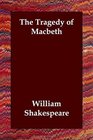 The Tragedy of MacBeth (Large Print)