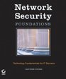 Network Security Foundations  Technology Fundamentals for IT Success