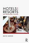 Hotels and Resorts An investor's guide