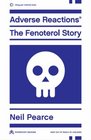 Adverse Reactions The Fenoterol Story