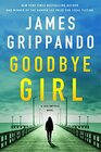 Goodbye Girl A Novel
