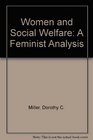 Women and Social Welfare A Feminist Analysis
