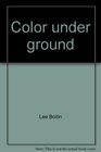 Color under ground The mineral picture book