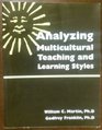 Analyzing Multicultural Teaching and Learning Styles