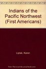 Indians of the Pacific Northwest