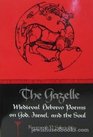 The Gazelle Medieval Hebrew Poems on God Israel and the Soul