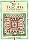 Quilt Treasures of Great Britain The Heritage Search of the Quilters' Guild