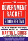 The Government Racket 2000 And Beyond