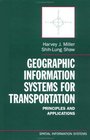 Geographic Information Systems for Transportation Principles and Applications