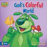 God's Colorful World
