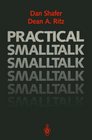 Practical Smalltalk Using Smalltalk/V