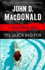 The Quick Red Fox: A Travis McGee Novel