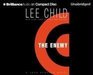 The Enemy (Jack Reacher, Bk 8) (Audio CD) (Unabridged)