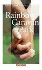 The Rainbow Caravan Park Textheft