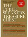 The public speaker's treasure chest A compendium of source material to make your speech sparkle