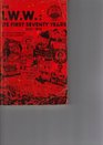The Iww Its First Seventy Years 19051975