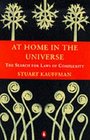 At Home in the Universe The Search for the Laws of SelfOrganization and Complexity