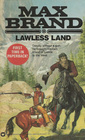 Lawless Land