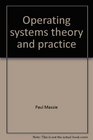 Operating systems theory and practice
