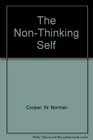 Non Thinking Self