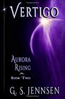 Vertigo Aurora Rising Book Two