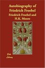 Autobiography of Friedrich Froebel