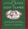 Little Book of Golf Slang