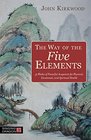 The Way of the Five Elements 52 Weeks of Powerful Acupoints for Physical Emotional and Spiritual Health