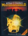 Arthur C Clarke's Mysterious World