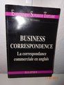 Business Correspondance Essentials of Communication