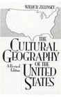 Cultural Geography of The United States: A Revised Edition