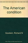 The American condition