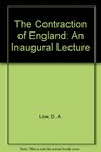 The Contraction of England An Inaugural Lecture