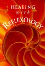 Healing with Reflexology