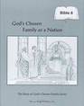 God's Chosen FamilyRod  Staff Bible Gr 6