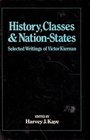 History Classes and NationStates Selected Writings of VG Kiernan