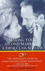 Making Your Second Marriage a First-Class Success