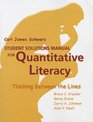 Quantitative Literacy Thinking Between the Lines Student Solutions Manual