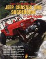How to Modify Your Jeep Chassis and Suspension for Offroad Use