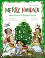 Merry Navidad Christmas Carols in Spanish and English/Villancicos en espanol e ingles