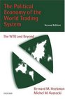 The Political Economy of the World Trading System The Wto and Beyond