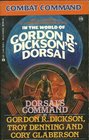 In the World of Gordon R Dickson's Dorsai Dorsai's Command