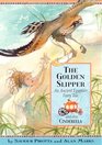 The Golden Slipper An Ancient Egyptian Fairy Tale