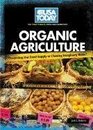 Organic Agriculture Protecting Our Food Supply or Chasing Imaginary Risks