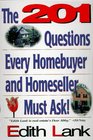 The 201 Questions Every Homebuyer and Homeseller Must Ask