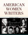 American Women Writers A Biographical Dictionary