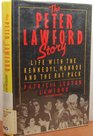 The Peter Lawford Story Life With the Kennedys Monroe and the Rat Pack