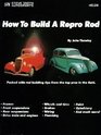 How to Build a Repro Rod