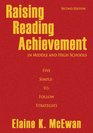 Raising Reading Achievement in Middle and High Schools Five SimpletoFollow Strategies