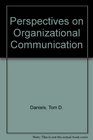 Perspectives on organizational communication